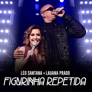 ดาวน์โหลดและฟังเพลง Figurinha Repetida (Ao Vivo) พร้อมเนื้อเพลงจาก Léo Santana