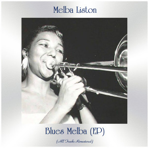 ดาวน์โหลดและฟังเพลง You Don't Say (Remastered 2020) พร้อมเนื้อเพลงจาก Melba Liston