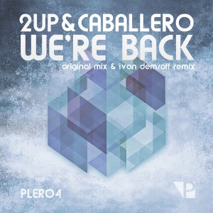 收聽2UP的We Are Back歌詞歌曲