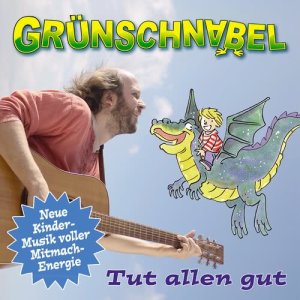 Grünschnabel的專輯Tut Allen Gut