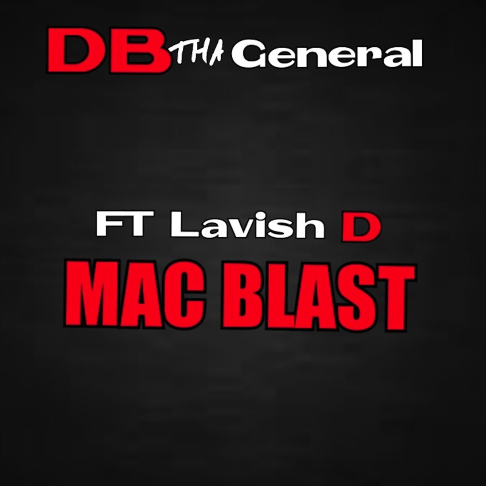 Mac Blast (Explicit)