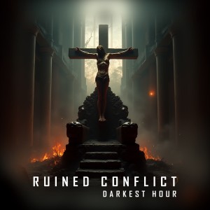 Album Darkest Hour from Ruined Conflict