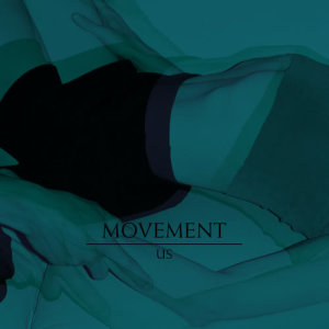 收聽Movement的Us歌詞歌曲