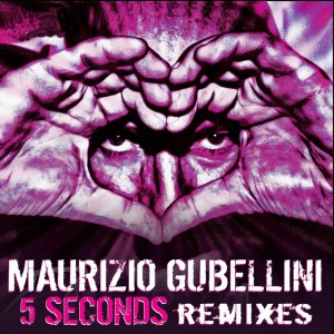 Album 5 Seconds Rmx oleh Maurizio Gubellini
