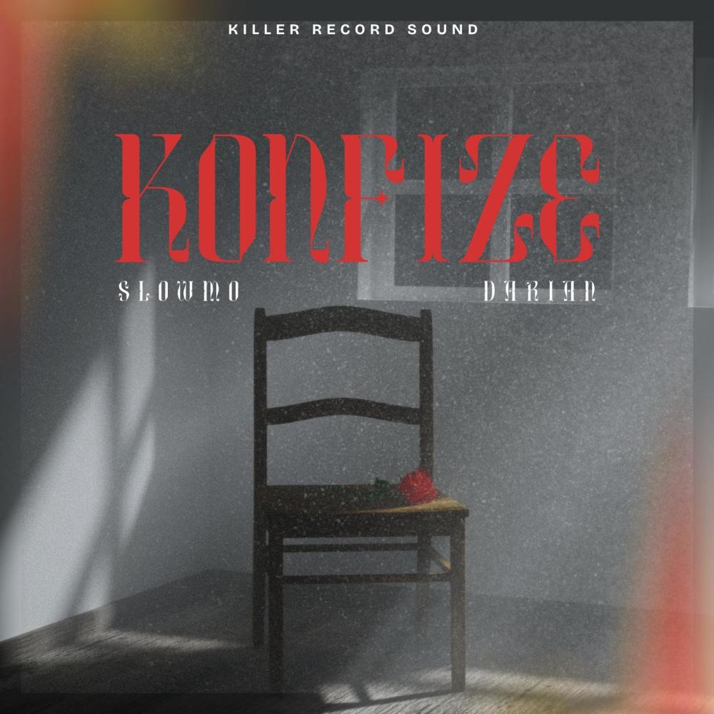 KONFIZE (feat. Slowmo) (Explicit)