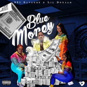 ดาวน์โหลดและฟังเพลง Blue Money (Explicit) พร้อมเนื้อเพลงจาก 901 Savages