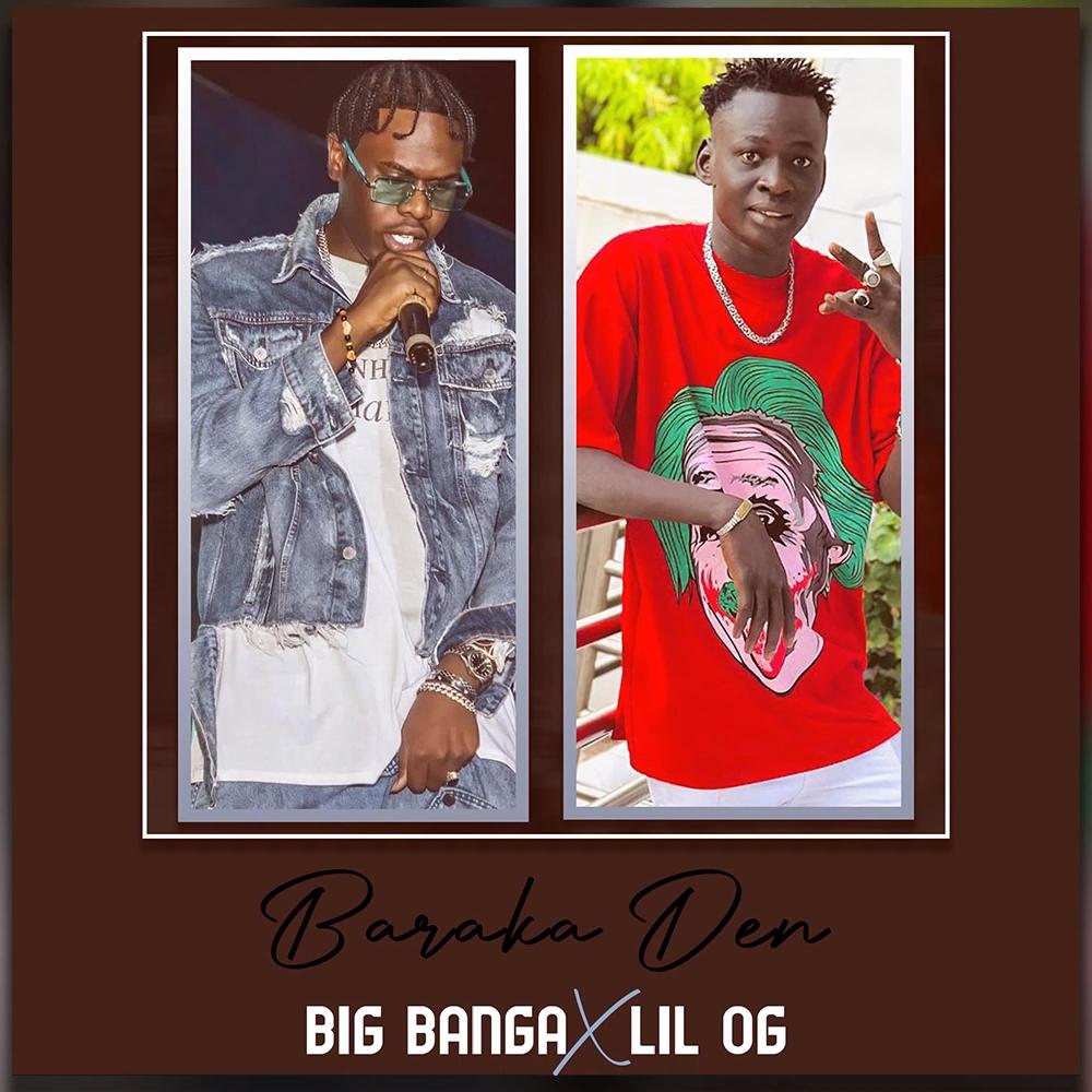Baraka Den (feat. Lil OG)