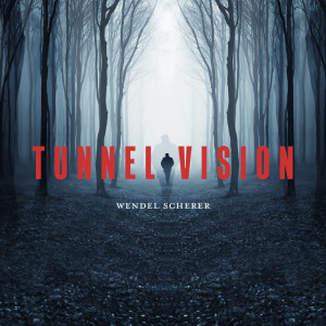 Wendel Scherer的專輯Tunnel Vision