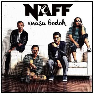 收聽NaFF的Masa Bodoh歌詞歌曲