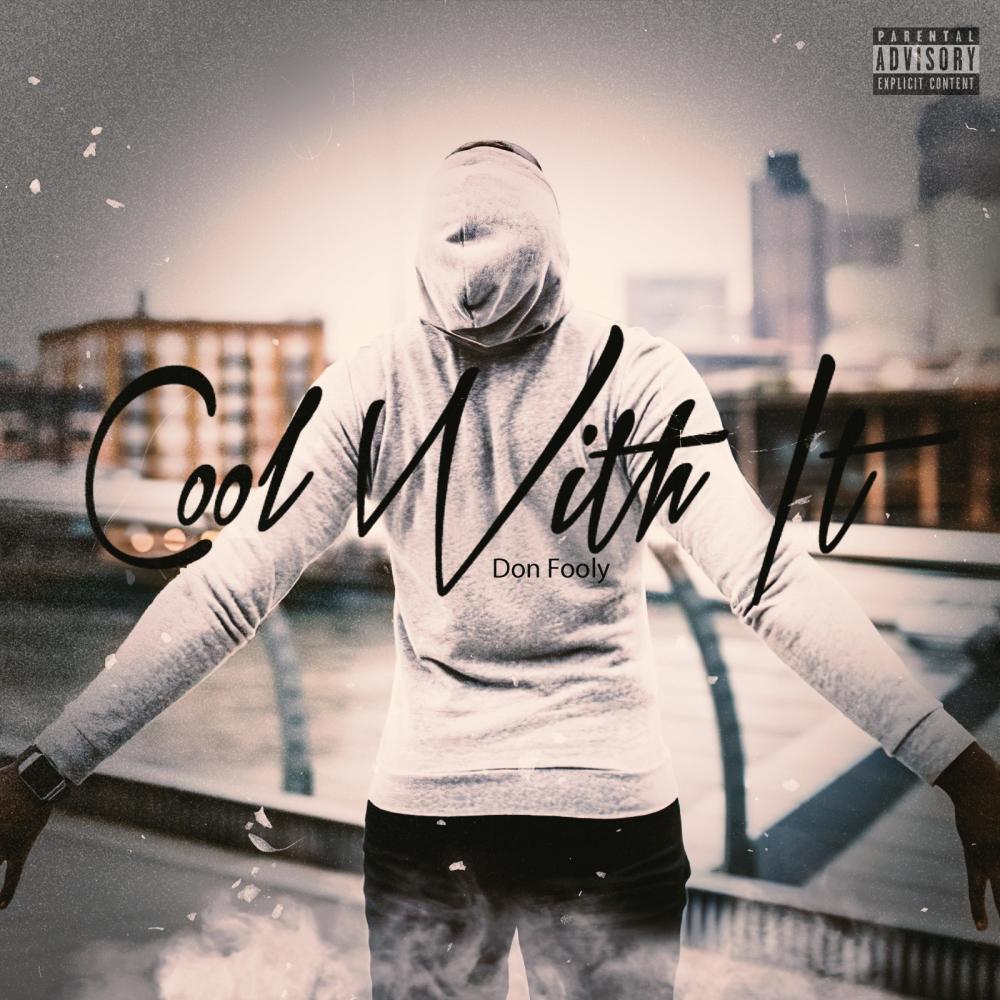 Cool Wit It (Explicit)