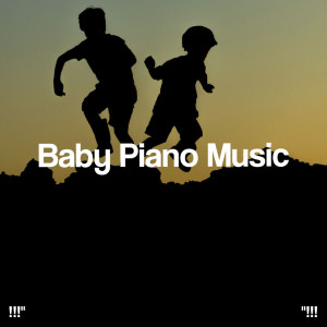 Album !!!" Baby Piano Music  "!!! from Sleep Baby Sleep