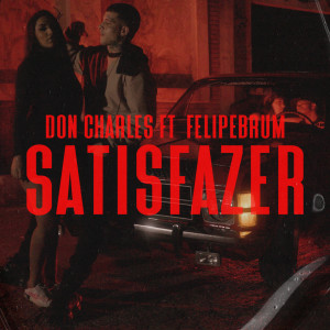 收聽Don Charles的Satisfazer歌詞歌曲