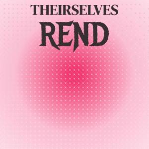 Various的专辑Theirselves Rend