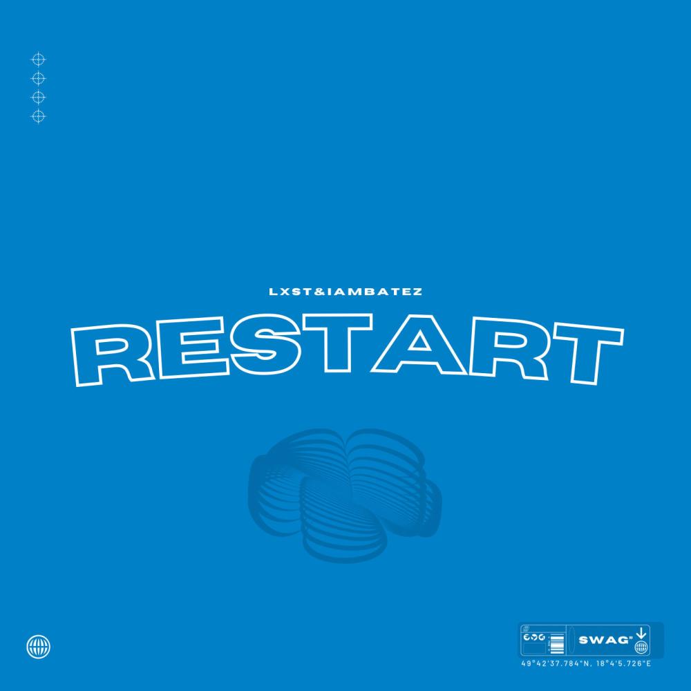 Restart (feat. Iambatez) (Explicit)