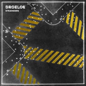 Album Strangers from DROELOE