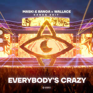 Album Everybody's Crazy (KANON Edit) from Wallace