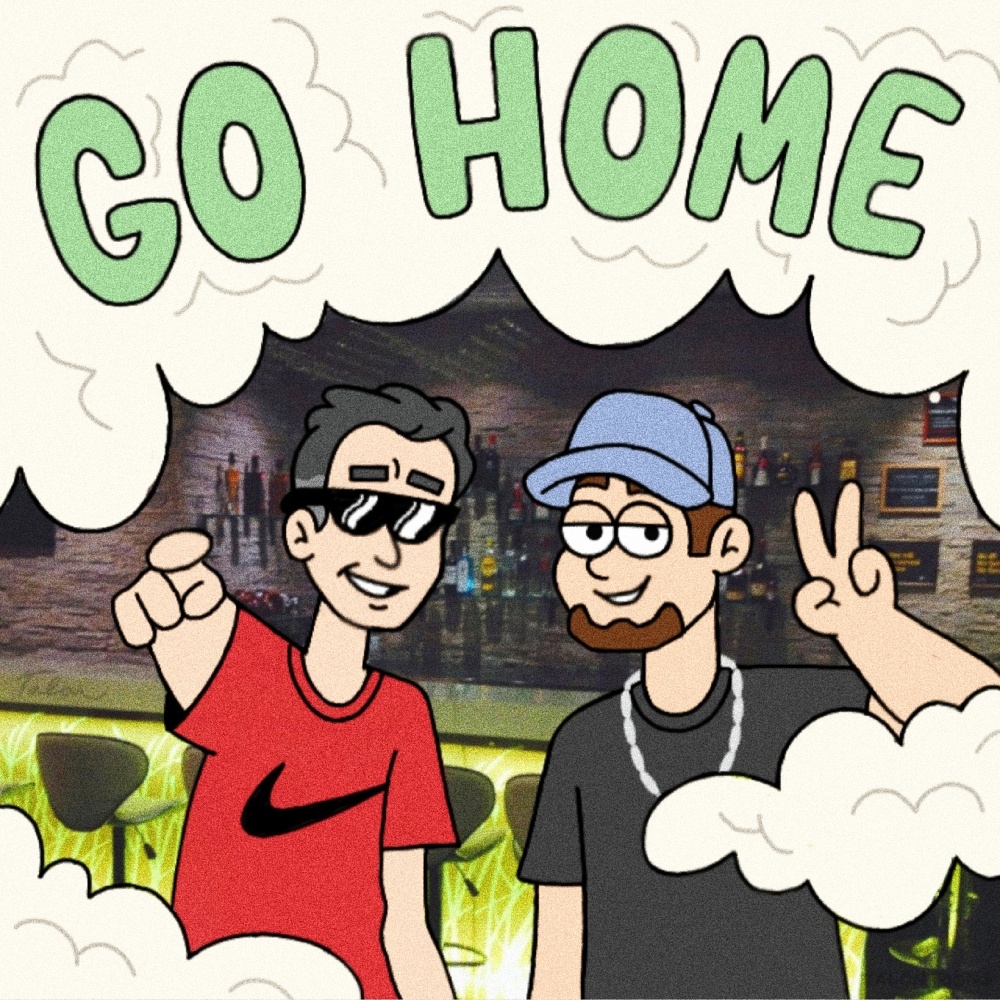 Go Home (Explicit)