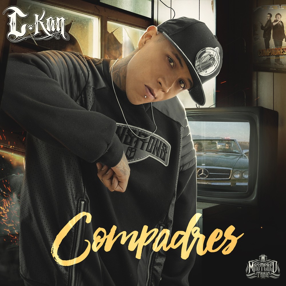 Compadres (From "Compadres") (Explicit)