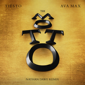 The Motto (Nathan Dawe Remix) dari Ava Max