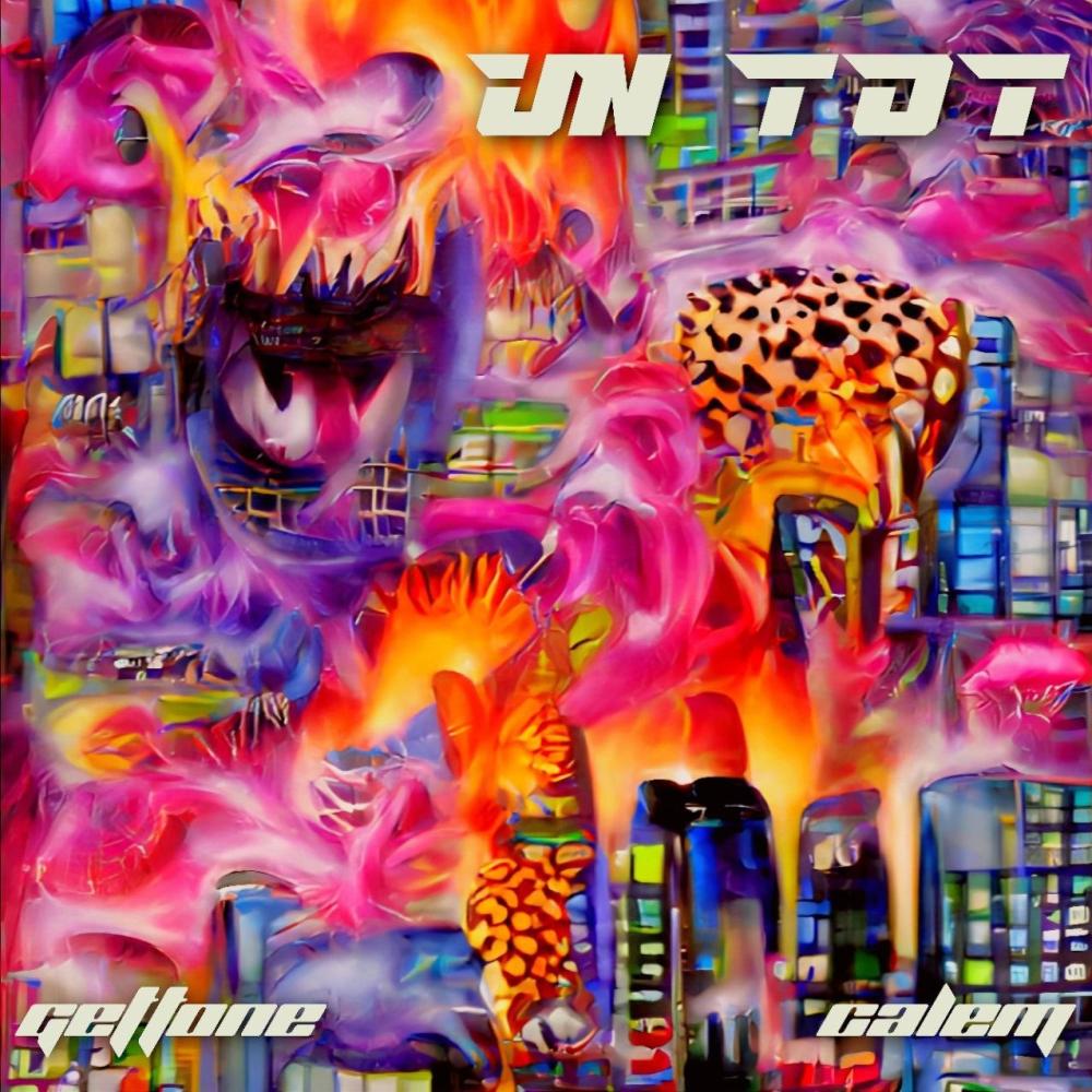 Un tot (feat. Gettone) (Explicit)