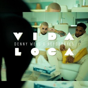 Album Vida Loca oleh Denny Well