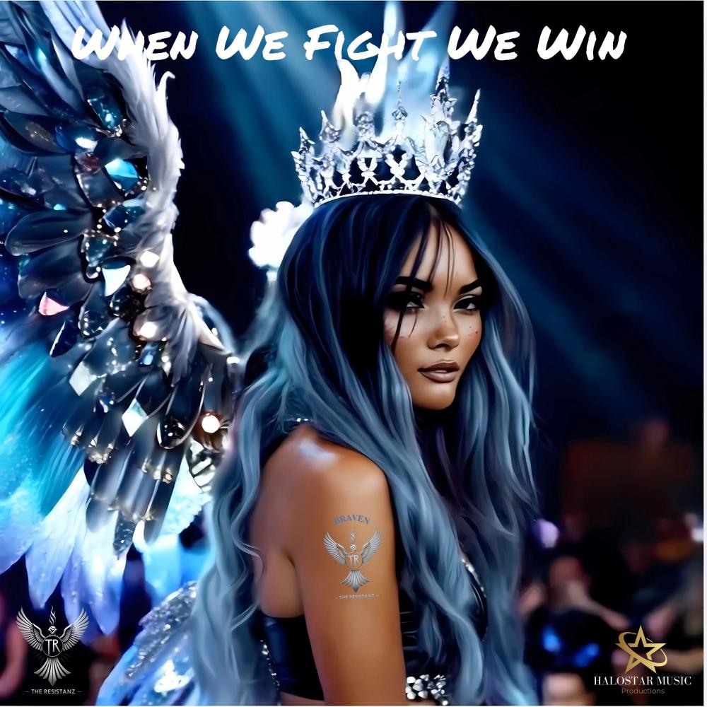 When We Fight We Win