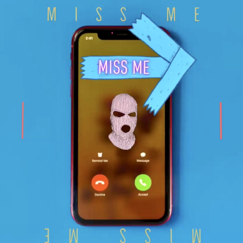 Miss Me (Explicit)