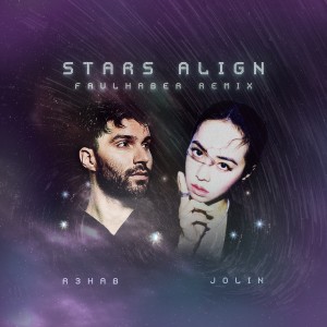 R3hab的專輯Stars Align (FAULHABER Remix)