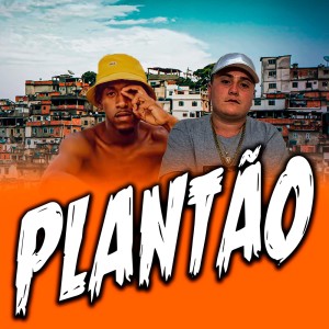 Album Plantão (Remastered 2023) from Equipe Funk Favela RS