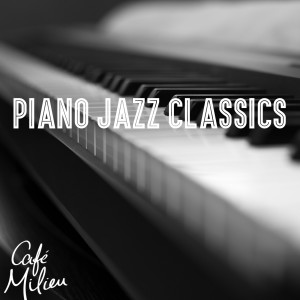 George Kontrafouris Trio的专辑Piano Jazz Classics
