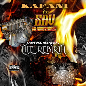 Kafani的專輯Babyface Assassins The Rebirth