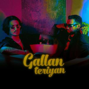 收聽Hassan的Gallan Teriyan (Explicit)歌詞歌曲