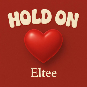 Eltee的專輯Hold On