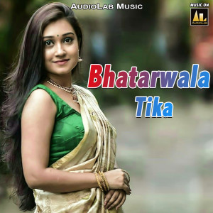 Listen to Bhatar Wala Tika song with lyrics from Ranjan Rasila