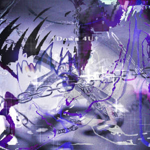 收聽icesawder的†Down 4U†歌詞歌曲