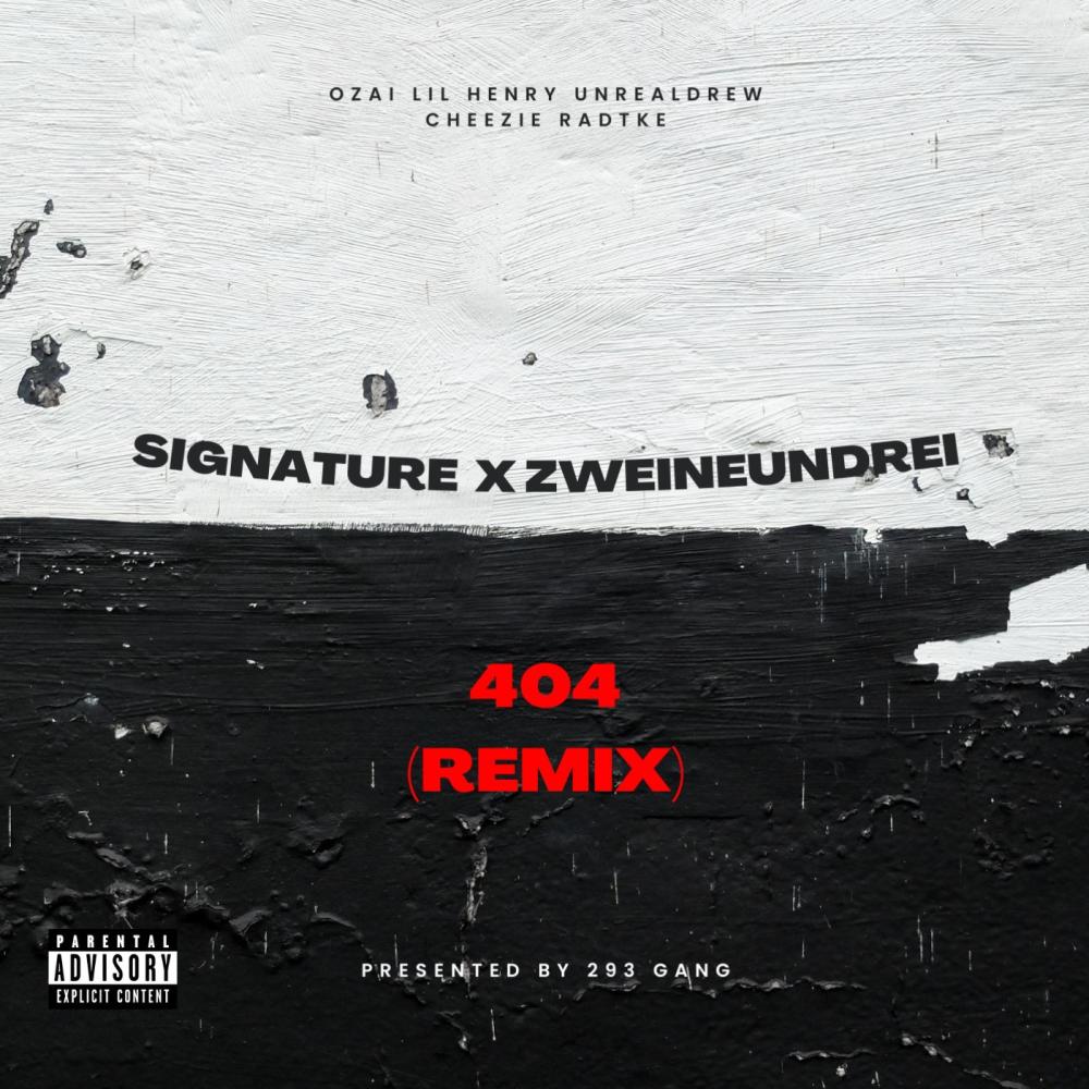 404 (feat. Signature & Radtke) (Remix|Explicit)