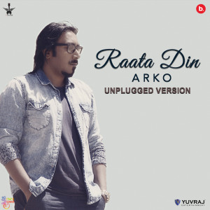Album Raata Din (Unplugged) from Arko