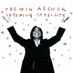 Tasmin Archer的專輯Sleeping Satellite