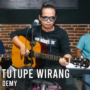 Tutupe Wirang (Live)