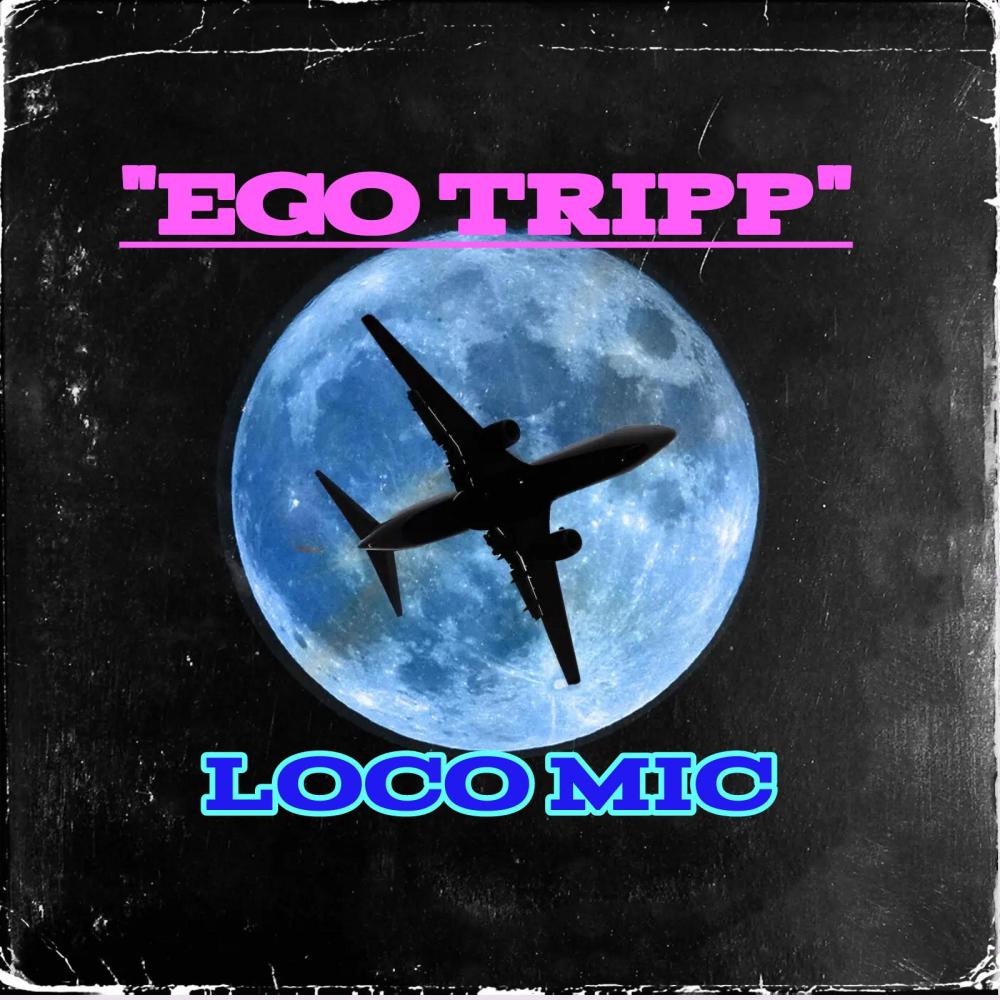 Ego Tripp