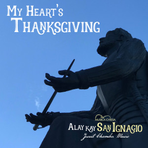 Album My Heart's Thanksgiving from Musica Chiesa