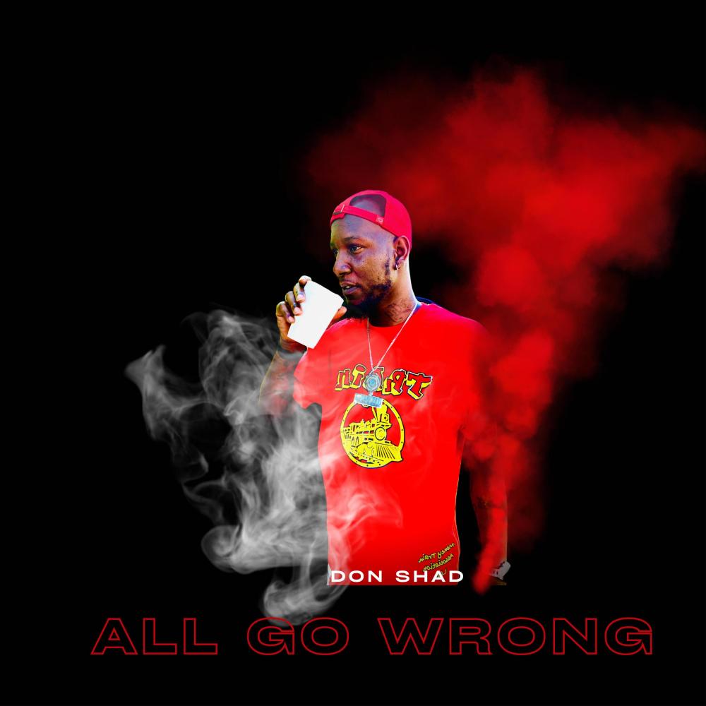 All Go Wrong (Explicit)