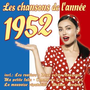 Album Les chansons de l’année 1952 from Various Artists