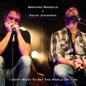 Mariano Massolo的專輯I Don't Want to Set the World on Fire