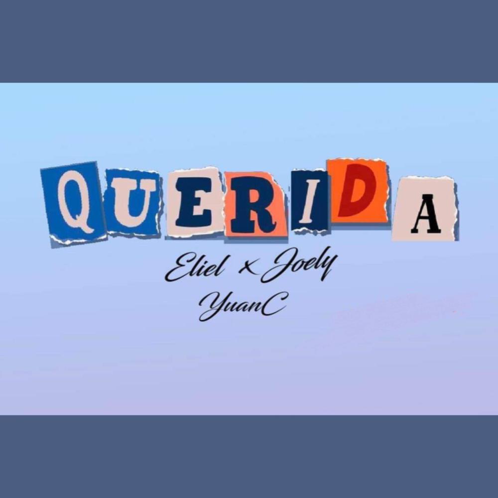 Querida (feat. Eliel) (Explicit)