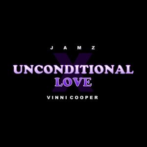 Album Unconditional Love (feat. JamZ) (Explicit) from Jamz