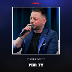 Album Per ty from Fikret Dauti