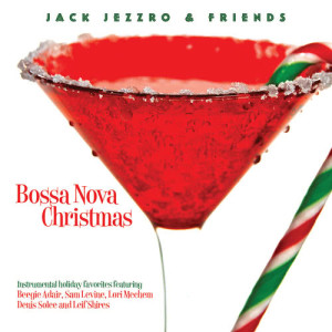 ดาวน์โหลดและฟังเพลง O Christmas Tree (Bossa Nova Christmas Album Version) พร้อมเนื้อเพลงจาก Jack Jezzro
