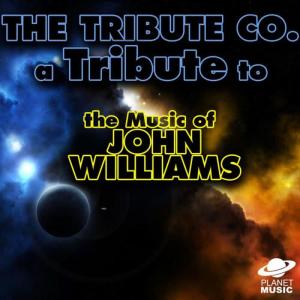 A Tribute to the Music of John Williams