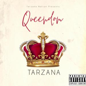 Tarzana的專輯Queendom (Explicit)